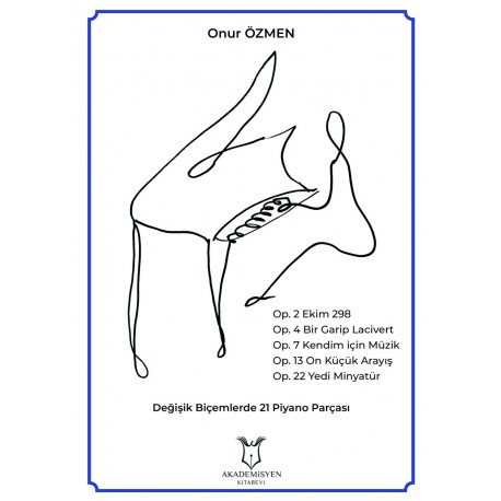 Değişik Biçemlerde 21 Piyano Parçası