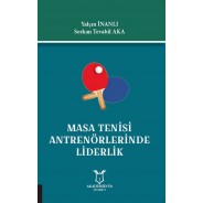 Masa Tenisi Antrenörlerinde Liderlik