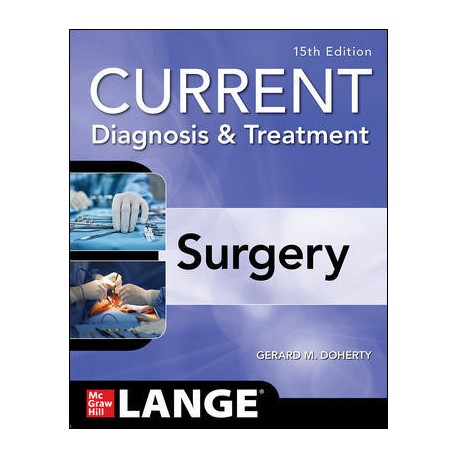 Current Diagnosis and Treatment Surgery 