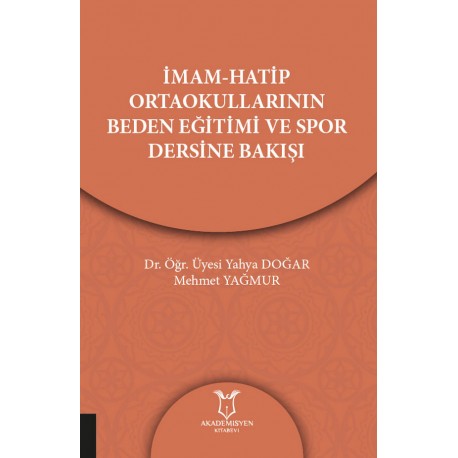 İmam-Hatip Ortaokullarının Beden Eğitimi ve Spor Dersine Bakışı