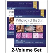 McKee's Pathology of the Skin, 5th Edition