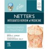 Netter's Integrated Review of Medicine Pathogenesis to Treatment