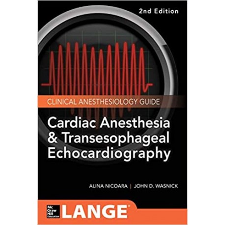 Cardiac Anesthesia and Transesophageal Echocardiography 