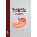 Gastroözofajiyal Reflü Hastalığı & TÜRKİYE