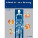 Atlas of Sectional Anatomy: The Musculoskeletal System 