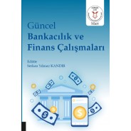 Güncel Bankacılık ve Finans Çalışmaları ( AYBAK 2020 Mart )