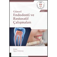 Güncel Endodonti ve Restoratif Çalışmaları ( AYBAK 2020 Mart )