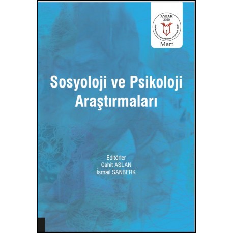 Sosyoloji ve Psikoloji Araştırmaları ( AYBAK 2020 Mart )