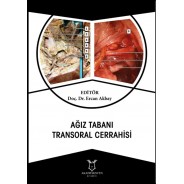 Ağız Tabanı Transoral Cerrahisi