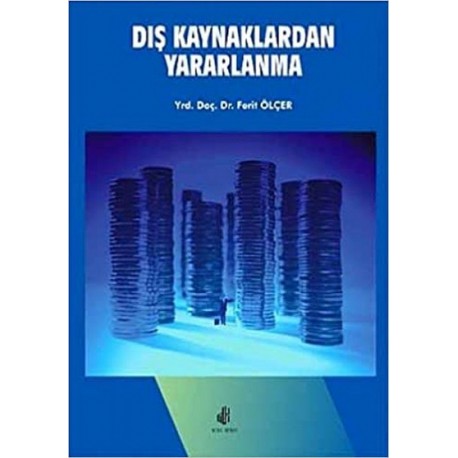 Dış Kaynaklardan Yararlanma