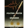 Politika Kültür ve Kalkınma