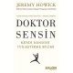 Doktor Sensin-Kendi Kendini İyileştirme Bilimi