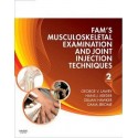 Fam's Musculoskeletal Examination and Joint Injection Techniques, 2nd Edition 