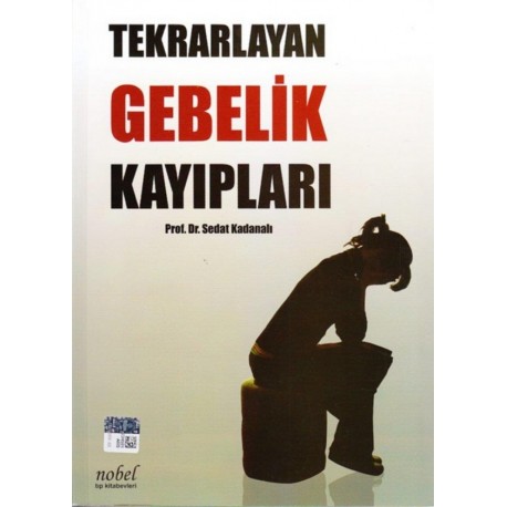 Tekrarlayan Gebelik Kayıpları