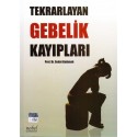 Tekrarlayan Gebelik Kayıpları