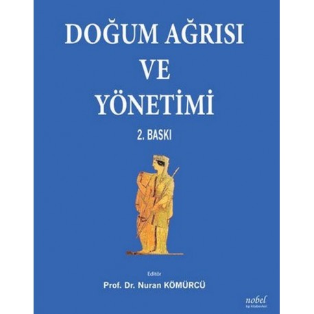 Doğum Ağrısı ve Yönetimi