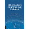 Küreselleşme, Organize Suç, İstikrar