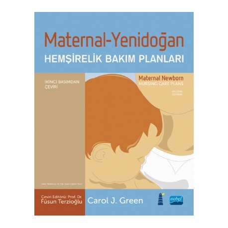 Maternal Yenidoğan Hemşirelik Bakım Planları