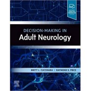 Decision-Making in Adult Neurology