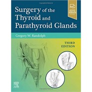 Surgery of the Thyroid and Parathyroid Glands, 3rd Edition