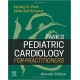 Park's Pediatric Cardiology for Practitioners, 7th Edition