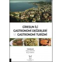 Giresun İli Gastronomi Değerleri ve Gastronomi Turizmi