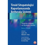 Tiroid Sitopatolojisi Raporlamasında Bethesda Sistemi