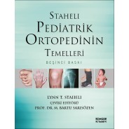 Staheli Pediatrik Ortopedinin Temelleri