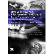 Oral ve İntravenöz Bifosfonatların İndüklediği Çene Osteonekrozları