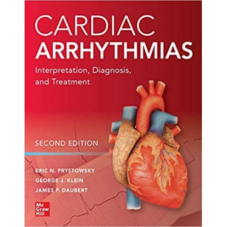 Cardiac Arrhythmias: Interpretation, Diagnosis and Treatment