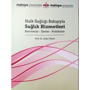 Halk Sağlığı Bakışıyla Sağlık Hizmetler