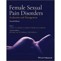Female Sexual Pain Disorders: Evaluation and Management, 2nd Edition