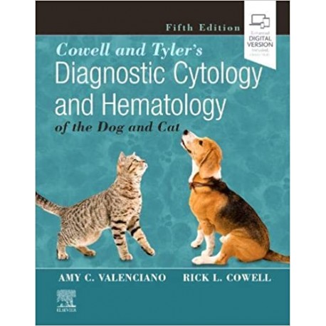 Cowell and Tyler's Diagnostic Cytology and Hematology of the Dog and Cat, 5th Edition