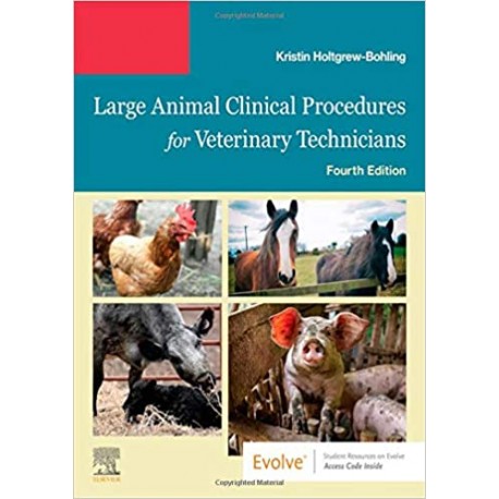 Large Animal Clinical Procedures for Veterinary Technicians, 4th Edition