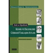 Kedi ve Köpeklerde Kemik ve Eklemlere Cerrahi Yaklaşım Atlası