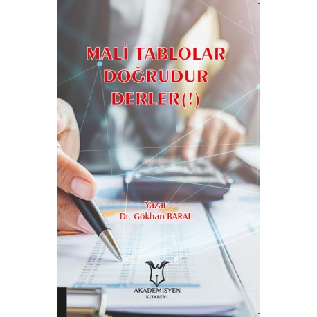 Mali Tablolar Doğrudur Derler (!)