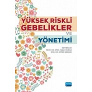 Yüksek Riskli Gebelikler ve Yönetimi