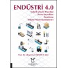 ENDÜSTRİ 4.0 Tedarik Zinciri Yönetimi İnsan Kaynakları Pazarlama Türkiye Nasıl Hazırlanıyor?