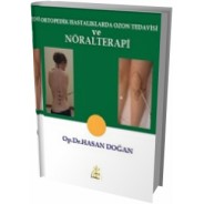 Ortopedik Hastalıklarda Ozon Tedavisi Ve Nöralterapi
