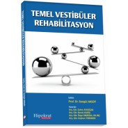 Temel Vestibüler Rehabilitasyon