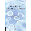 İnfertilitede Güncel Yaklaşımlar