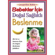 Bebekler İçin Doğal Sağlıklı Beslenme