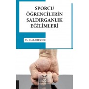Spor Yapan Öğrencilerin Saldırganlık Eğilimleri