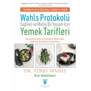 Wahls Protokolü: Sağlıklı ve Mutlu Bir Yaşam için Yemek Tarifleri