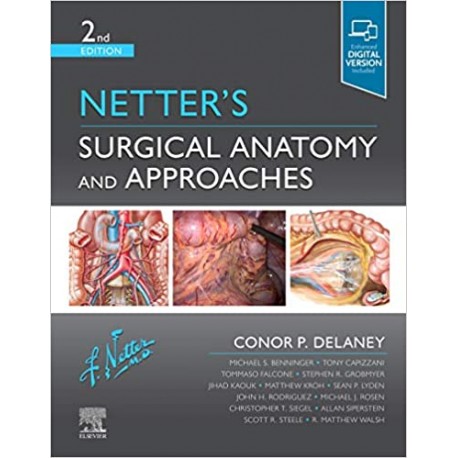 Netter's Surgical Anatomy and Approaches, 2nd Edition
