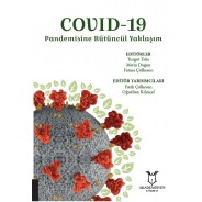 COVID-19 Pandemisine Bütüncül Yaklaşım