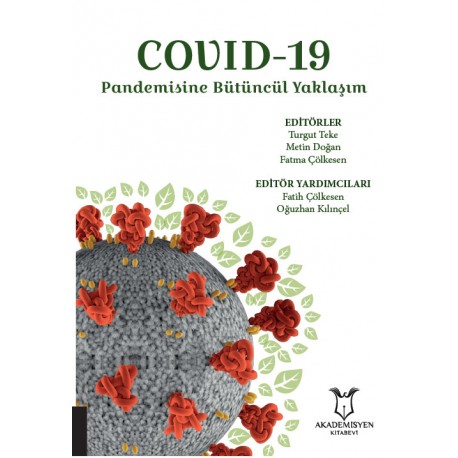 COVID-19 Pandemisine Bütüncül Yaklaşım