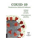 COVID-19 Pandemisine Bütüncül Yaklaşım