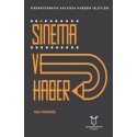 Sinema ve Haber Sinematografik Anlatıda Haberin İşlevleri