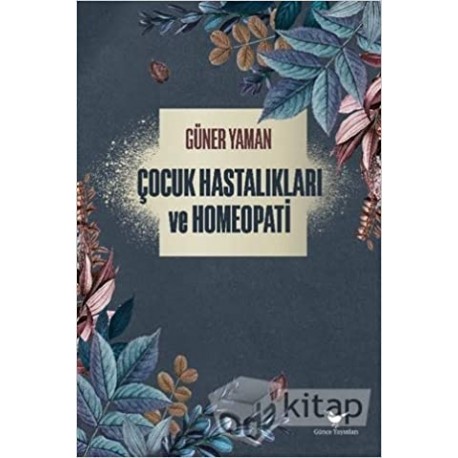 Çocuk Hastalıkları ve Homeopati